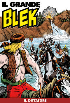 Il Grande Blek 163 - Il dittatore (2021)