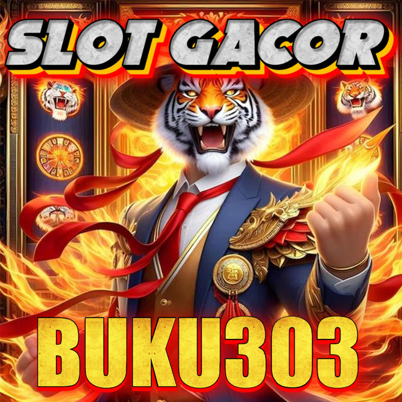 BUKU303 : Situs Toto Slot Gacor 138 Terbaik Untuk Link Slot Zeus Gacor