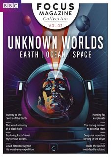 BBC Science Focus Magazine Specials - Unknown Worlds Vol 3, 2018