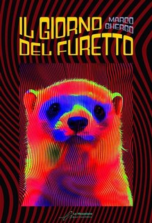 Marco Ghergo - Il giorno del furetto (2023)