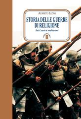 Alberto Leoni – Storia delle guerre di religione (2018)