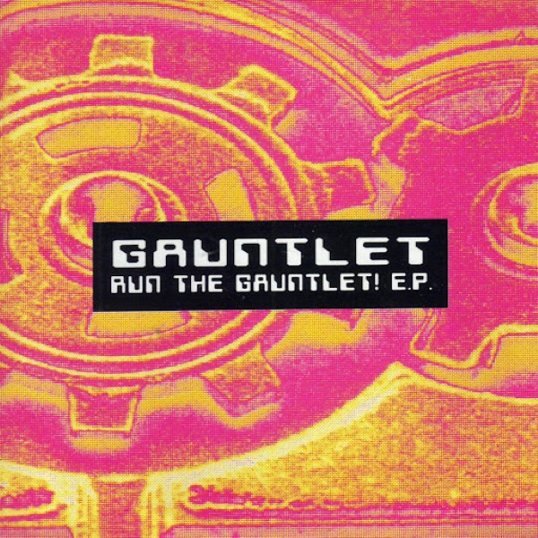 00-gauntlet-run_the_gauntlet_e.p.-(gen_9103)-web-1991-cover-idf