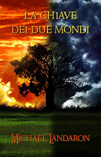 Michael Landaron – La chiave dei due mondi (2019)