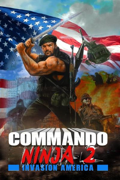 [Kép: Commando-Ninja-2-Invasion-America-2025-1...BONE-F.jpg]