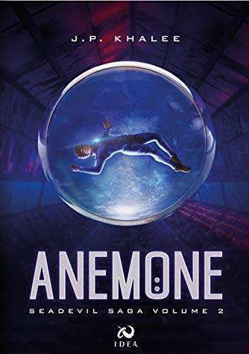 J.P. Khalee  –   Seadevil saga. Anemone (2021)