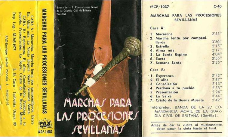 erita a cassete - B.M. 2ª Comandancia Movil de la Guardia Civil de Eritaña - Marchas para las Procesiones sevillanas