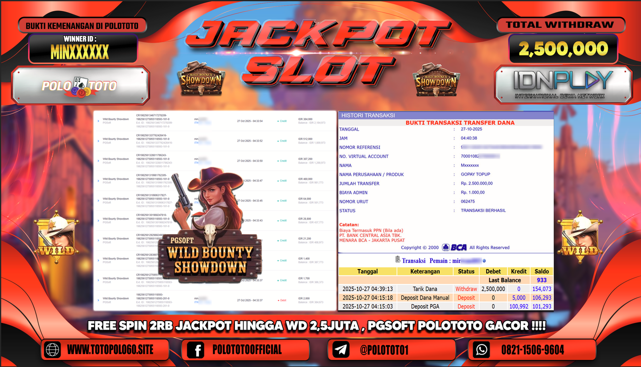 POLOTOTO JACKPOT SLOT WILD BOUNTHY SHOWDOWN Rp.2.500.000,- LUNAS