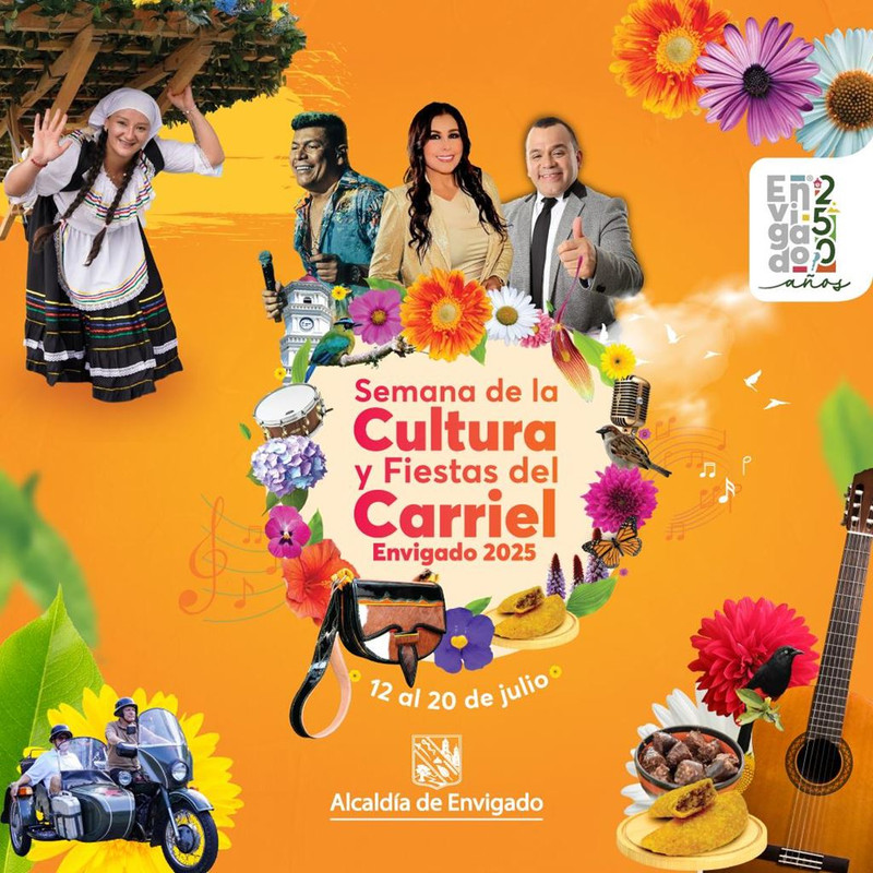 Semana de la Cultura y Fiestas del Carriel 2025: Envigado conmemora 250 años de historia y alegría