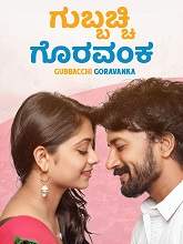 Gubbacchi Goravanka (2021) HDRip Kannada Movie Watch Online Free