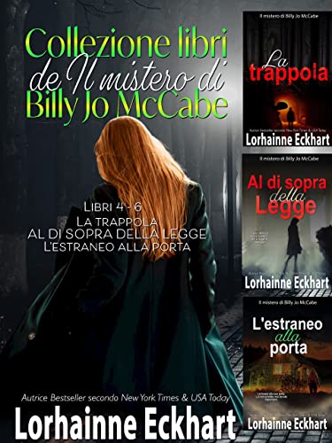 Lorhainne Eckhart - Collezione libri de Il mistero di Billy Jo McCabe: Libri 4 - 6 (2022)