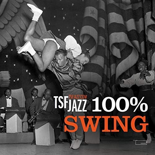 VA - TSF Jazz 100% Swing (2018) 320 KBPS