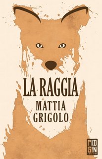 Mattia Grigolo - La raggia (2022)
