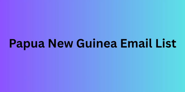 Papua New Guinea Email List