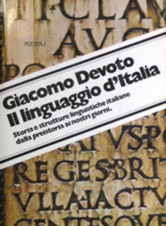 Giacomo Devoto - Il linguaggio d'Italia (1974)