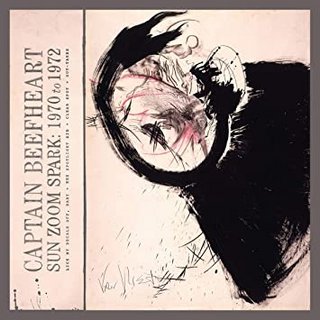 Captain Beefheart - Sun Zoom Spark (1970-1972) [4CD] (2014) .Flac