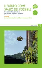 Andrea membretti, Alberto Robiati, Francesca Fattorini (a cura di) – Il futuro come spazio del possibile (2026)