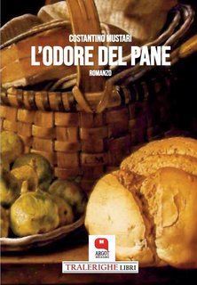 Costantino Mustari - L'odore del pane (2024)