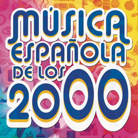 VA - Musica Espanola de los 2000 (2023) mp3 / Flac / Hi-Res