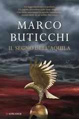 Marco Buticchi – Il segno dell’aquila (2015)