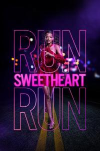 Watch Run Sweetheart Run (2022) HDRip  English Full Movie Online Free