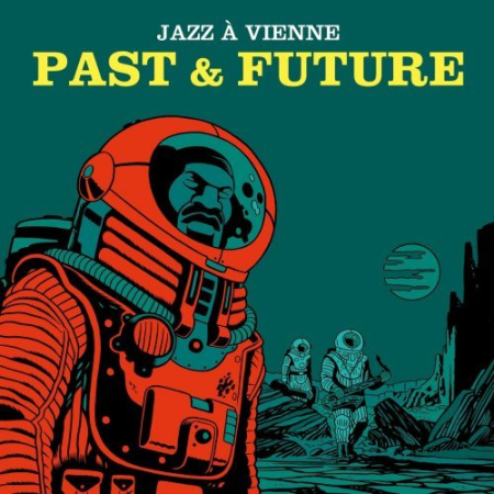 VA - Jazz a Vienne : Past & Future (2022)