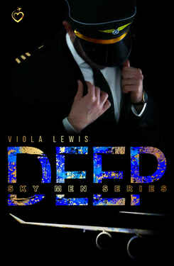 Viola Lewis – Sky Men Series #1. Deep (2021)
