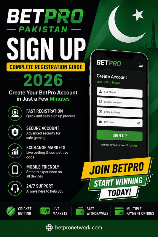 BetPro Pakistan Sign Up – Complete Registration Guide 2026