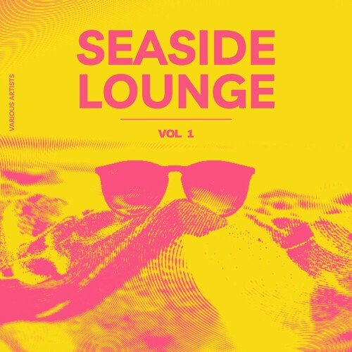 VA - Seaside Lounge, Vol.1 (2024)