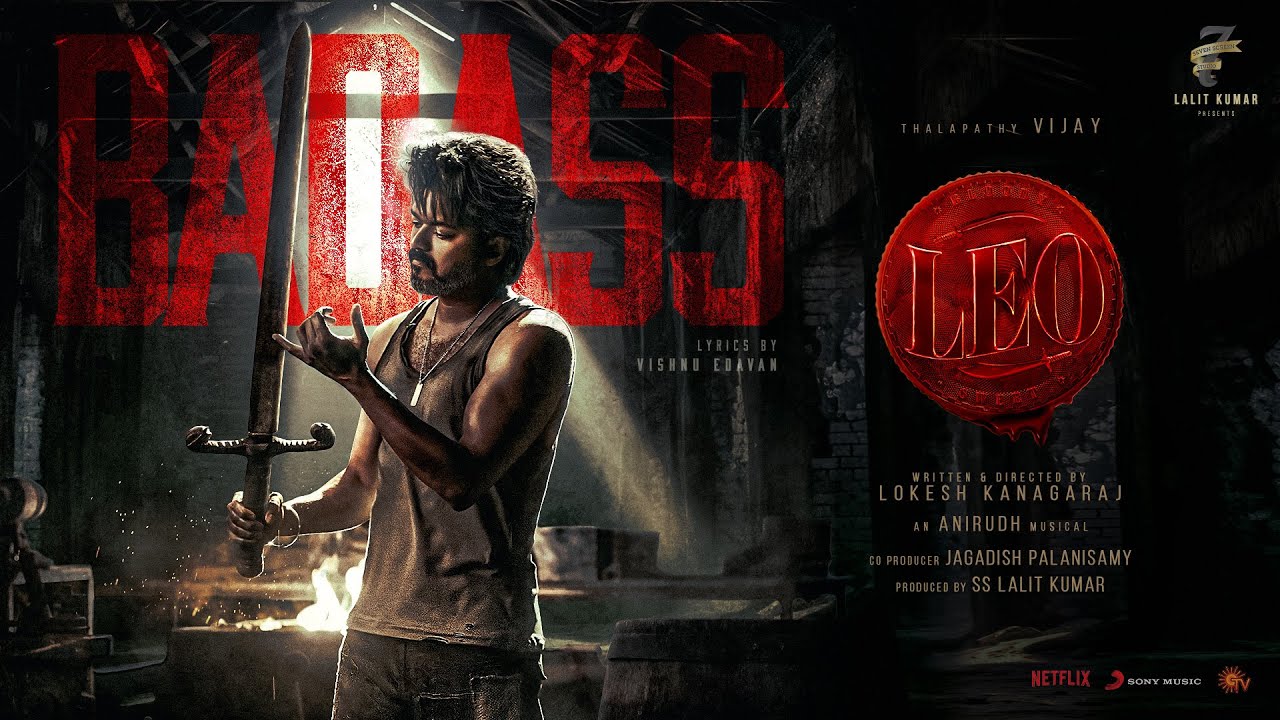Badass Song Lyrics from Thalapathy's Vijay movie Leo Badass Song Lyrics from Thalapathy's Vijay movie Leo