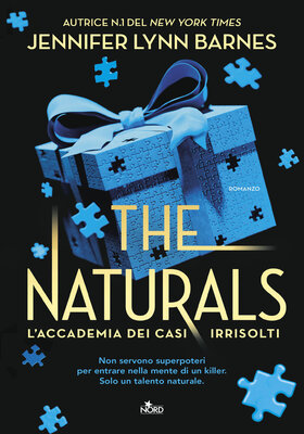 Jennifer Lynn Barnes - The Naturals. L’accademia dei casi irrisolti (2026)