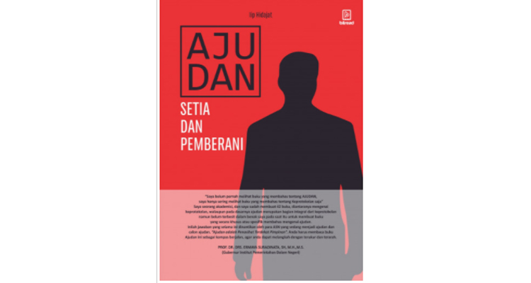 Ajudan Setia dan Pemberani