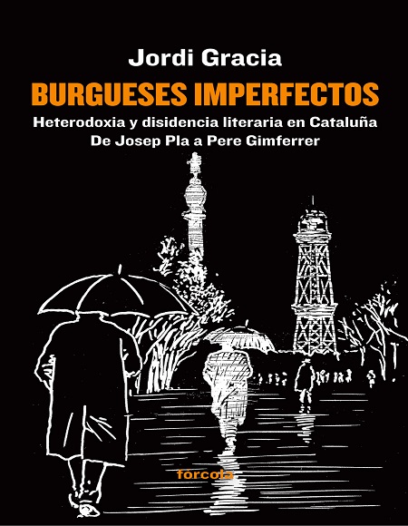 Burgueses imperfectos - Jordi Gracia (Multiformato) [VS]
