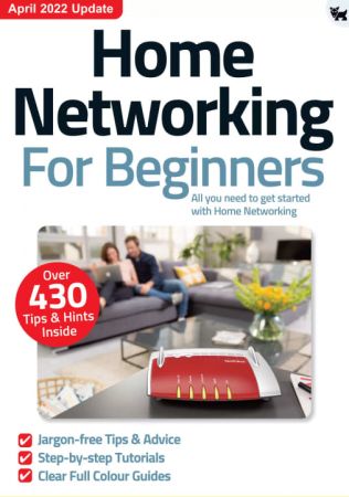 Home Networking For Beginners- 10th Edition 2022