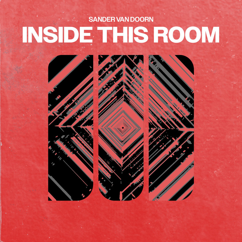 Sander Van Doorn – Inside This Room (Extended Mix)