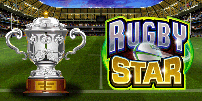 Langkah Sederhana Meraih Kemenangan Besar Slot Rugby Star