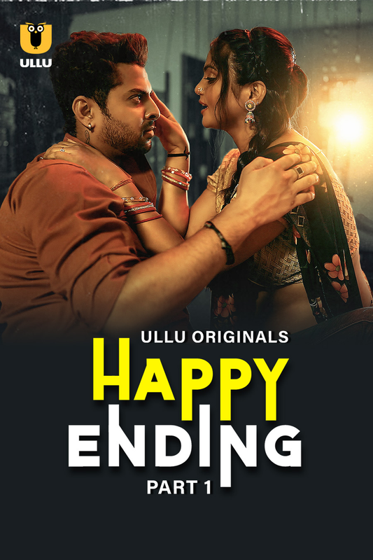 Happy Ending Part-1 (2025) S01 Ullu Hindi Originals Web Series HDRip x264 AAC 1080p 720p Download