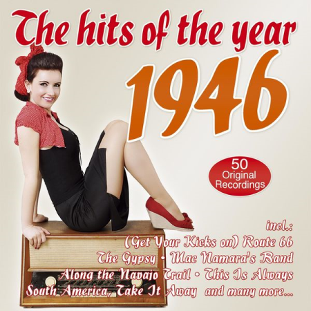 Various Artists - The Hits of the Year 1946 (2021)