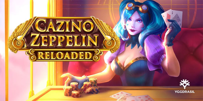 Arah Kemenangan Beruntun Di Slot Cazino Zeppelin Reloaded Dengan Wild Sticky
