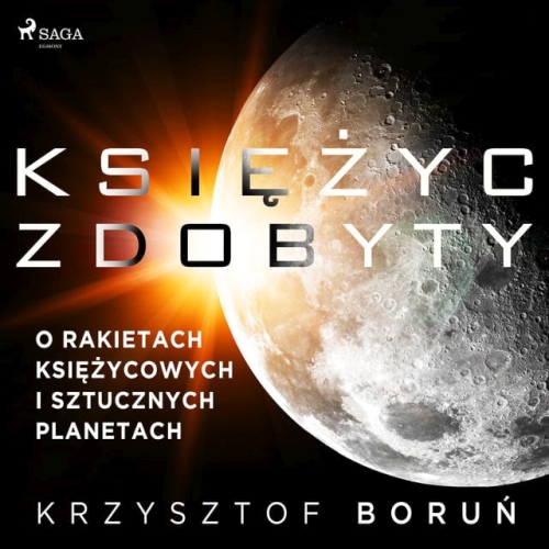 Boruń Krzysztof - Księżyc zdobyty