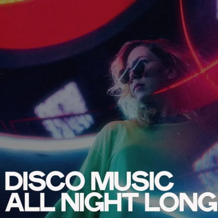 VA   Disco Music All Night Long (2020)