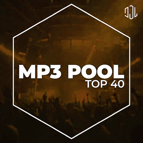 Mp3 Pool Top 40 - May 2026