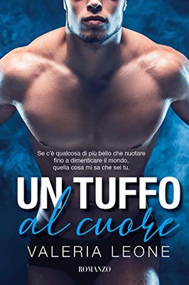 Valeria Leone - Un tuffo al cuore (2019)