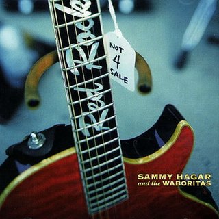 Sammy Hagar And The Waboritas - Not 4 Sale (2002).mp3 - 320 Kbps