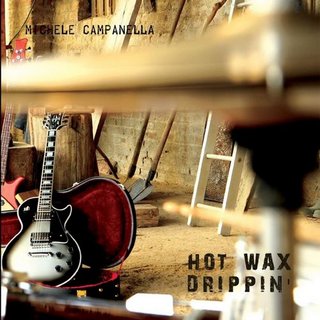 Michele Campanella - Hot Wax Drippin' (2014).mp3 - 320 Kbps