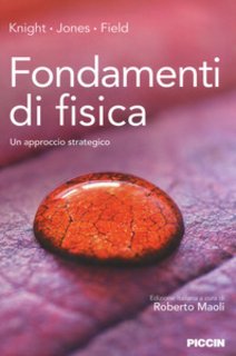AA.VV. - Fondamenti di fisica. Un approccio strategico (2018)
