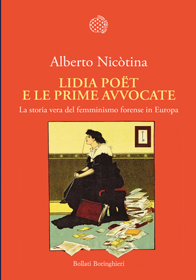 Alberto Nicòtina - Lidia Poët e le prime avvocate (2026)
