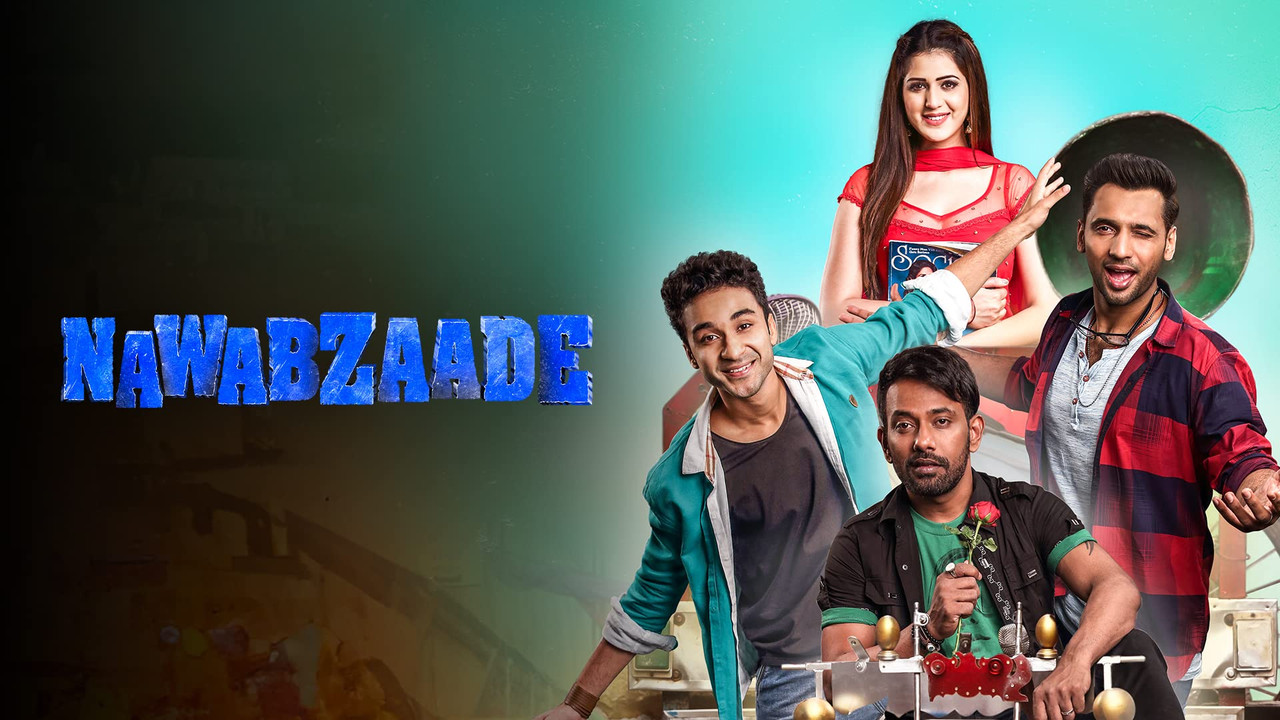 Nawabzaade (2018)