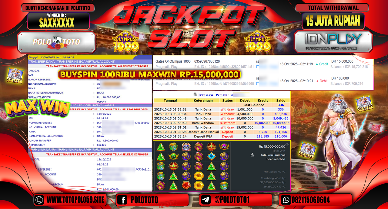 POLOTOTO JACKPOT SLOT GATES OF OLYMPUS 1000 Rp.15.000.000,- LUNAS