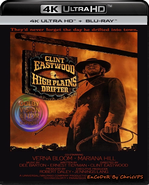 Mściciel / High Plains Drifter (1973) MULTI.HDR.DoVi.Hybrid.2160p.BDRemux.DTS.HD.MA.AC3-ChrisVPS / LEKTOR i NAPISY