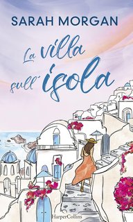 Sarah Morgan - La villa sull'isola (2024)
